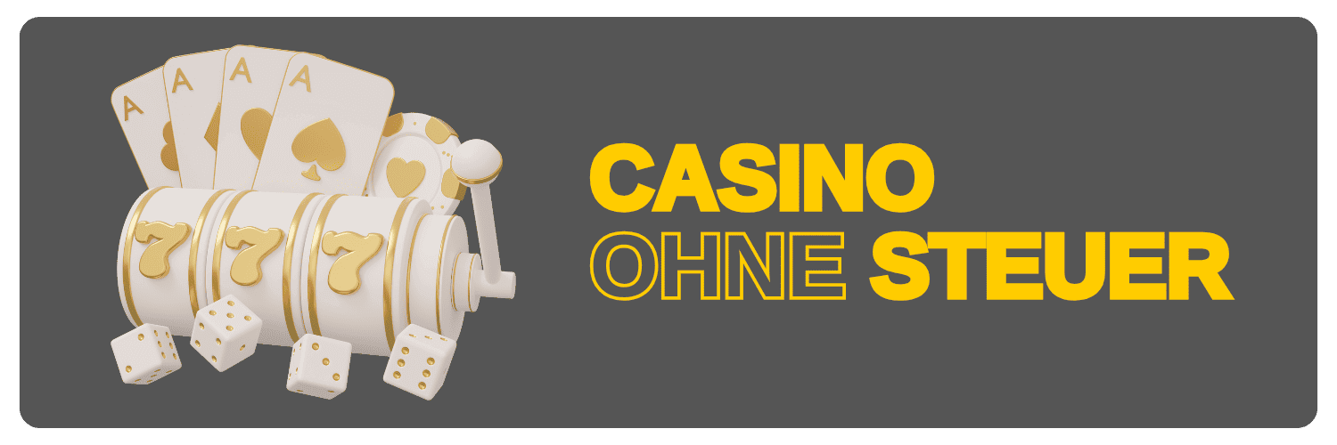 Casino ohne STEUER
