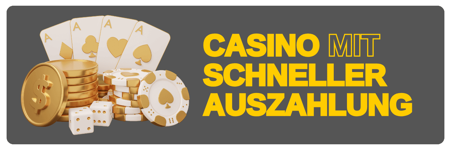Casinos mit schneller Auszahlung
