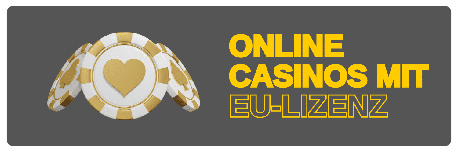 Online Casinos mit EU-Lizenz